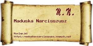 Maduska Narcisszusz névjegykártya